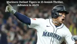 Mariners Outlast Tigers in 15-Inning Thriller, Advance to ALCS