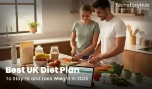 Best UK Diet Plan - Techstoryhub