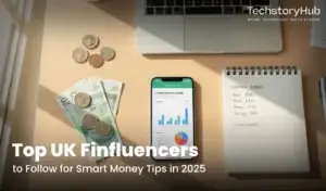 Top UK Finfluencers - Techstoryhub